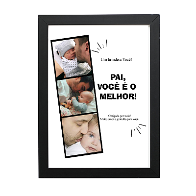 QUADRO PAI VOCÊ É O MELHOR (20X29CM) A4 PERSONALIZADO