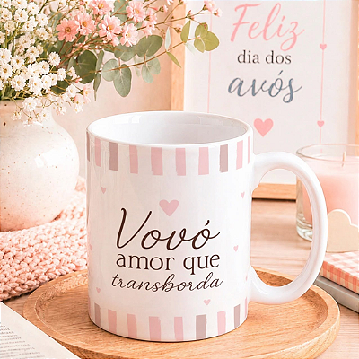 CANECA DE LOUÇA VOVÓ AMOR QUE TRANSBORDA PERSONALIZADO