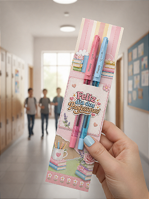 KIT DIA DOS PROFESSORES: 2 CANETAS GEL ART HAPPY + CARTÃO FELIZ DIA DOS PROFESSORES ROSA