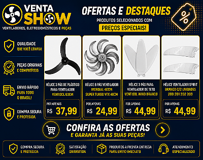 Ofertas e Destaques - Hélices