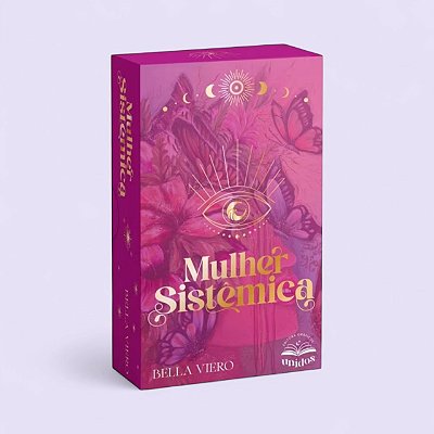 Oráculo Mulher Sistêmica – Conexão com a Sabedoria Ancestral Feminina