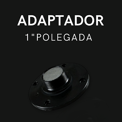 adaptadro para driver 1" polegada macho