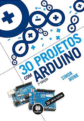 30 Projetos com Arduino - 2º ed. 2014 - Simon Monk