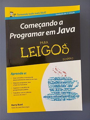 Começando a programar em Java  para leigos - Barry Burd - Tradução 3ª edição 2014