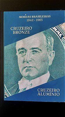 Album Completo de Moedas do Brasil - 1942 - 1965 - Cruzeiro Bronze - Cruzeiro Aluminio (ref.463)