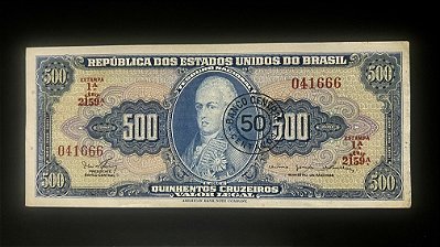 Cédula do Brasil - Quinhentos Cruzeiros - Dom João VI - Carimbo 50 Centavos - sob - ref.941