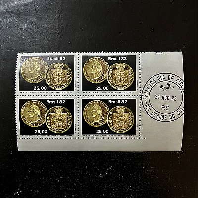Quadra de Selos Comemorativos do Brasil - Numismatica - Peça de Coroaçãoi de Dom Pedro I - 1982 - Mint - carimbo primeiro dia - ref.2117
