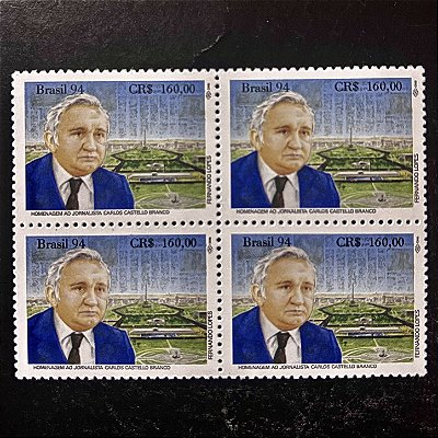 Quadra de Selos Comemorativos do Brasil - Homenagem ao Jornalista Carlos Castello Branco- 1994 - Mint - ref.2164