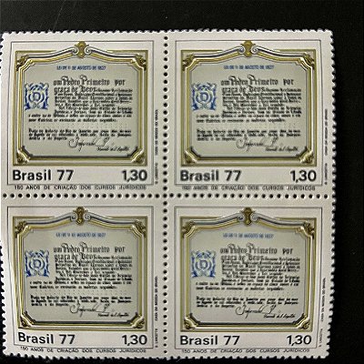 Quadra de Selos Comemorativos do Brasil - Sesquicentenário da Criação dos Cursos Juridicos - 1977 - Mint - ref.2462
