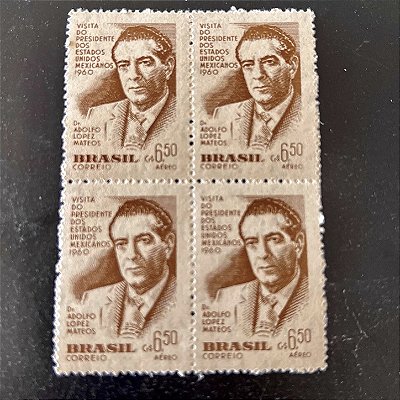 Quadra de Selos Comemorativos do Brasil - Visita do Presidente do México Dr.Adolfo Lopez Mateos - 1960 - Novo - ref.2641
