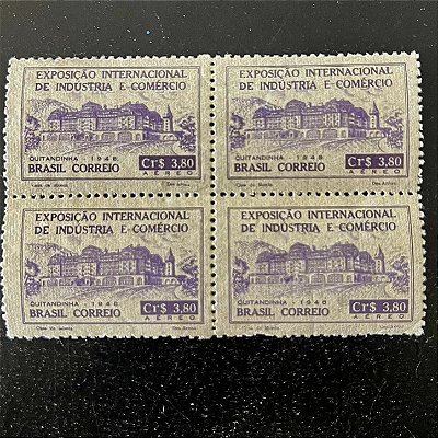 Quadra de Selos Comemorativos do Brasil - Exposição Internacional de Industria e Comércio em Petrópólis - RJ - 1948 - Novos - ref.2826