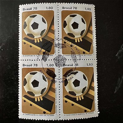 Quadra de Selos Comemorativos do Brasil - XI Campeonato Mundial de Futebol na Argentina - Bola no Pé - 1978 - com carimbo comemorativo - ref.2900