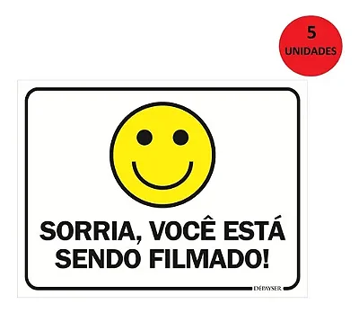 Kit 5 Placas De Sinalização Sorria Você Está Sendo Filmado