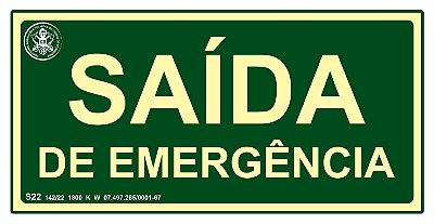 Placa S22 - "Saída de Emergência"