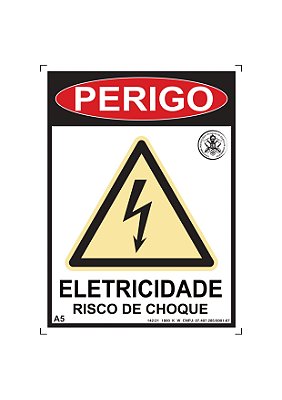 Placa A5 "Risco de Choque"