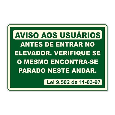 Placa "Aviso aos Usuários Elevador"