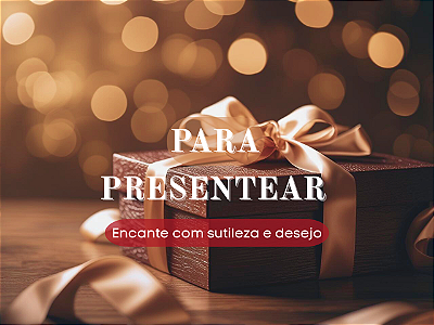🔹 Mini Banner 3 – “Para Presentear”