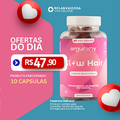 Glow Hair (Orgummy) Produto Fracionado 10 capsulas