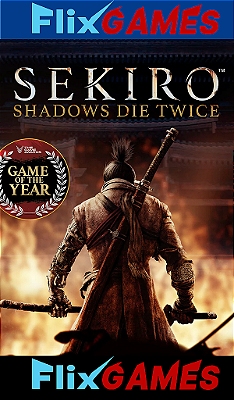 Sekiro™: Shadows Die Twice – GOTY Edition Pc Digital STEAM OFFLINE