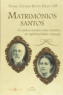 Matrimonios Santos - Padre Thomas Kevin Kraft OP