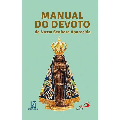 Manual Do Devoto De Nossa Senhora Aparecida