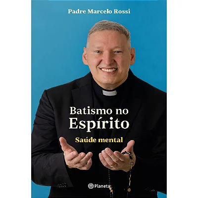 Batismo No Espírito - Saúde Mental