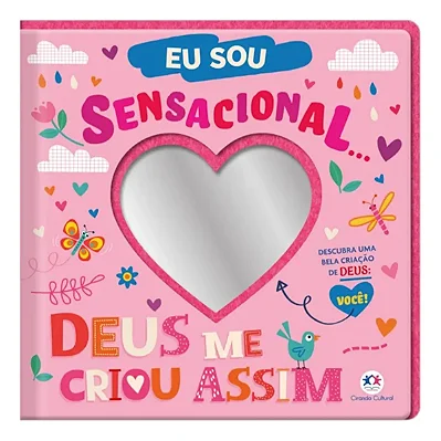 Livro Eu Sou Sensacional Deus Me Criou Assim