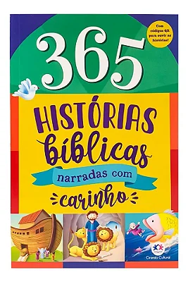365 Histórias Bíblicas Narradas Com Carinho