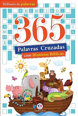 365  Palavras Cruzadas - Com Histórias Bíblicas