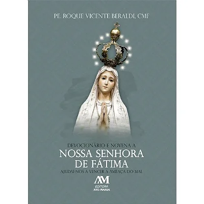 Devocionário e Novena A Nossa Senhora De Fátima