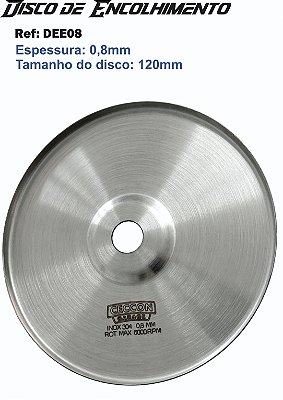 Disco de Encolher Chapas 120E08
