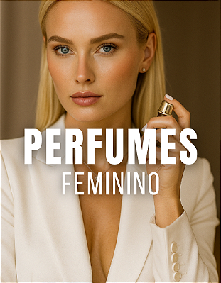 PERFUMES FEMININOS
