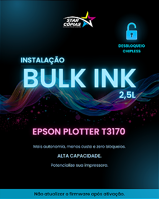 Instalação Bulk Ink + Desbloqueio Chipless | Plotter Epson SureColor T3170