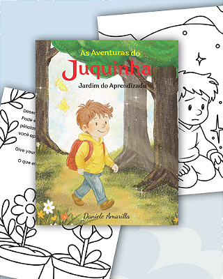 Livro As Aventuras do Juquinha - Jardim do Aprendizado