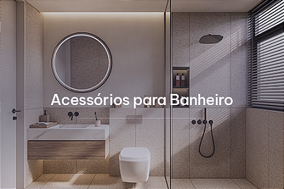Acessórios para Banheiro