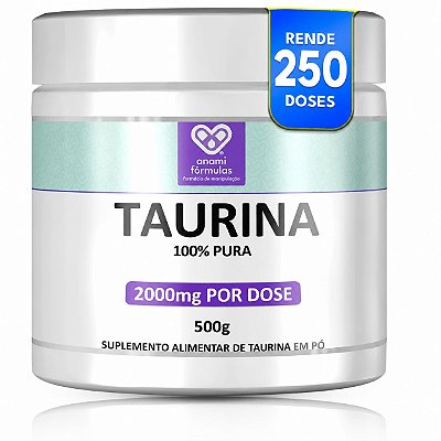 L-TAURINA em Pó 2000mg por Dose - 500g - 250 Doses