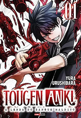 MANGÁ - TOUGEN ANKI - A LENDA DO SANGUE MALDITO - VOL.: 01