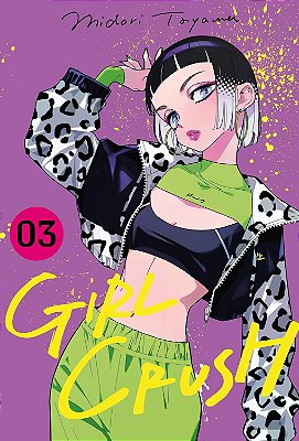 MANGÁ - GIRL CRUSH  - VOL.: 3