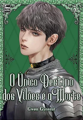 MANGÁ - O ÚNICO DESTINO DOS VILÕES É A MORTE (NOVEL) - VOL.: 3