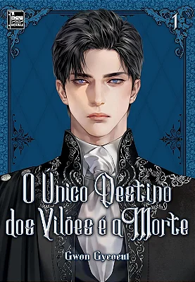 MANGÁ - O ÚNICO DESTINO DOS VILÕES É A MORTE (NOVEL) - VOL.: 1