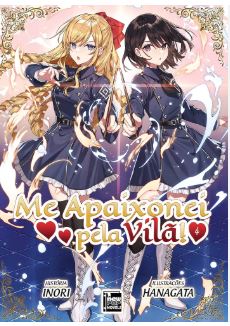 MANGÁ - ME APAIXONEI PELA VILÃ - VOL.: 4
