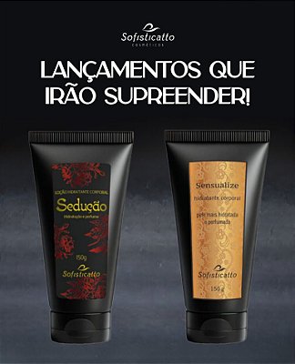 HIDRATANTES SOFISTICATTO 150g