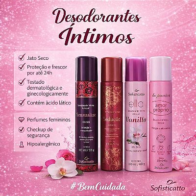 DESODORANTE INTIMO AEROSSOL 100 ML SOFISTICATTO