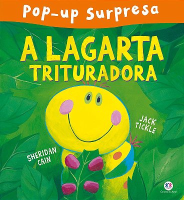 Livro Pop Up Surpresa: A Lagarta Trituradora