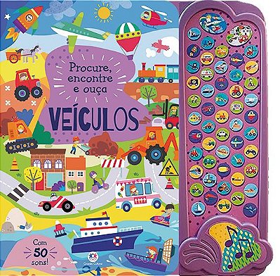 Livro 50 sons: Procure, encontre e ouça Veículos