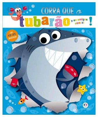 Livro Pop-up Corra que o tubarão e os amigos vêm aí!