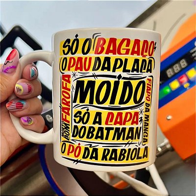 Caneca Personalizada Unykk O pó da rabiola , só o bagaço, o pau da placa, só a capa do batman, Fiapo da manga