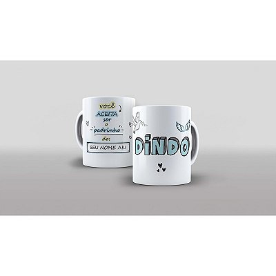 Caneca Personalizada Unykk Você foi promovido a dindo