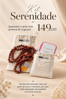 Kit Serenidade