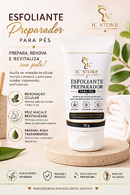 Esfoliante Preparador para Pés IC Store 30 g | Preparação da Pele para Protocolos Podológicos